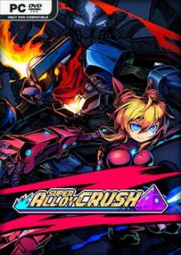 super-alloy-crush