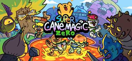 super-cane-magic-zero-legend-of-the-cane-cane