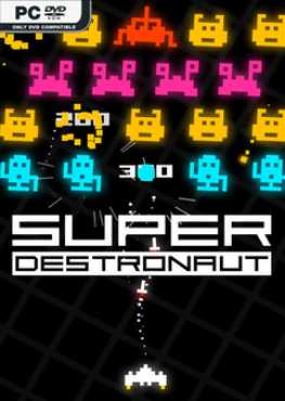 super-destronaut