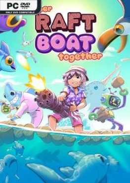 super-raft-boat-together-v134-viet-hoa-online-multiplayer