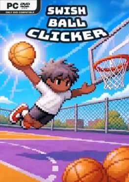 swish-ball-clicker-viet-hoa