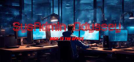 sysadmin-odyssey-back-to-the-office-viet-hoa