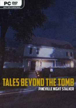 tales-beyond-the-tomb-pineville-night-stalker-viet-hoa