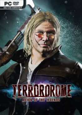 terrordrome-reign-of-the-legends-v101