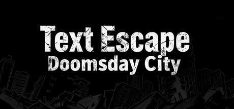 text-escape-doomsday-city