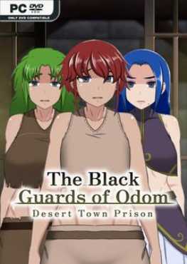 the-black-guards-of-odom-desert-town-prison