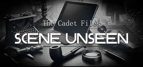 the-cadet-files-scene-unseen
