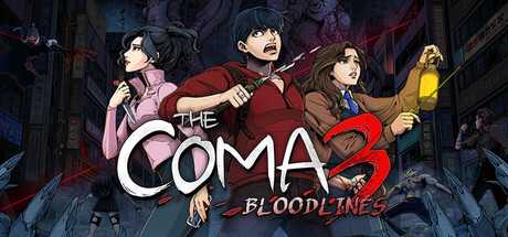 the-coma-3-bloodlines