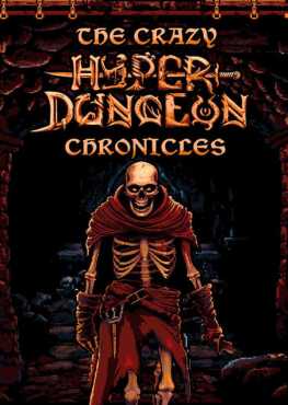 the-crazy-hyper-dungeon-chronicles