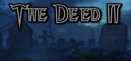 the-deed-ii