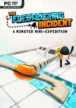the-electrifying-incident-a-monster-mini-expedition