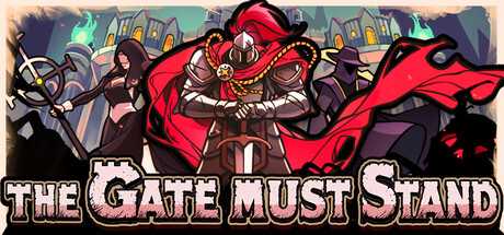 the-gate-must-stand-a-tower-defense-survivor