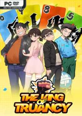 the-king-of-truancy