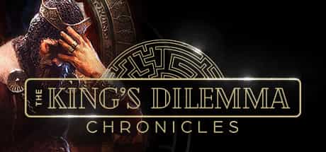 the-kings-dilemma-chronicles-v20230623