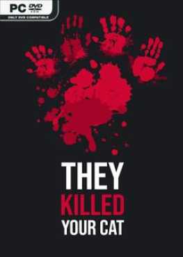 they-killed-your-cat