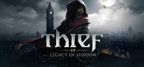 thief-vr-legacy-of-shadow