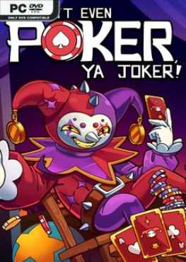 this-aint-even-poker-ya-joker