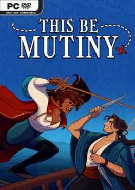 this-be-mutiny