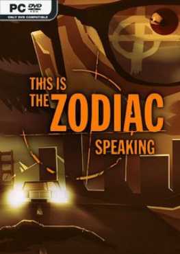 this-is-the-zodiac-speaking