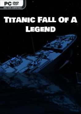titanic-fall-of-a-legend-viet-hoa