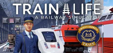 train-life-a-railway-simulator-v27062024-viet-hoa