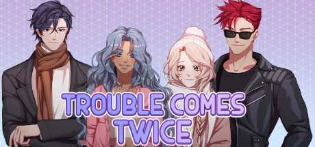 trouble-comes-twice-build-14766645