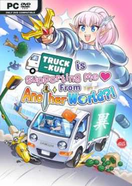 truck-kun-is-supporting-me-from-another-world-viet-hoa