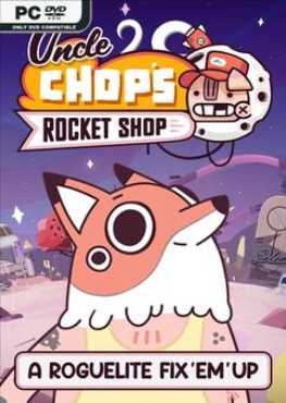 uncle-chops-rocket-shop