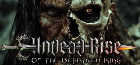 undead-rise-of-the-betrayed-king