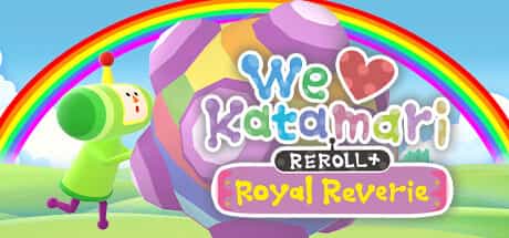 we-love-katamari-reroll-royal-reverie-v20230809