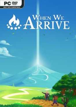 when-we-arrive