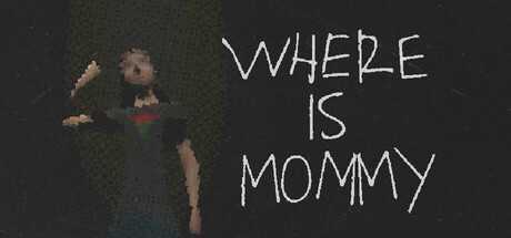 where-is-mommy
