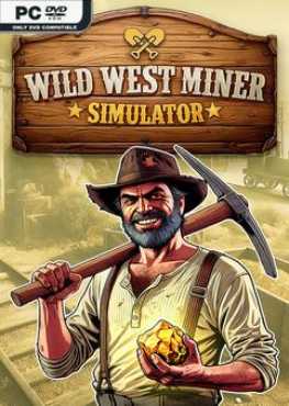 wild-west-miner-simulator-viet-hoa