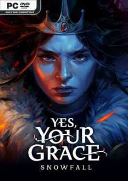 yes-your-grace-2-snowfall-viet-hoa