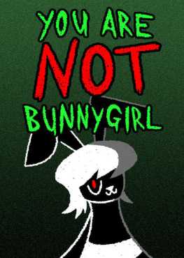 you-are-not-bunnygirl